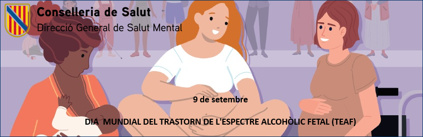Baner 9 de setembre, Dia Mundial del Trastorn de l'Espectre Alcohòlic Fetal