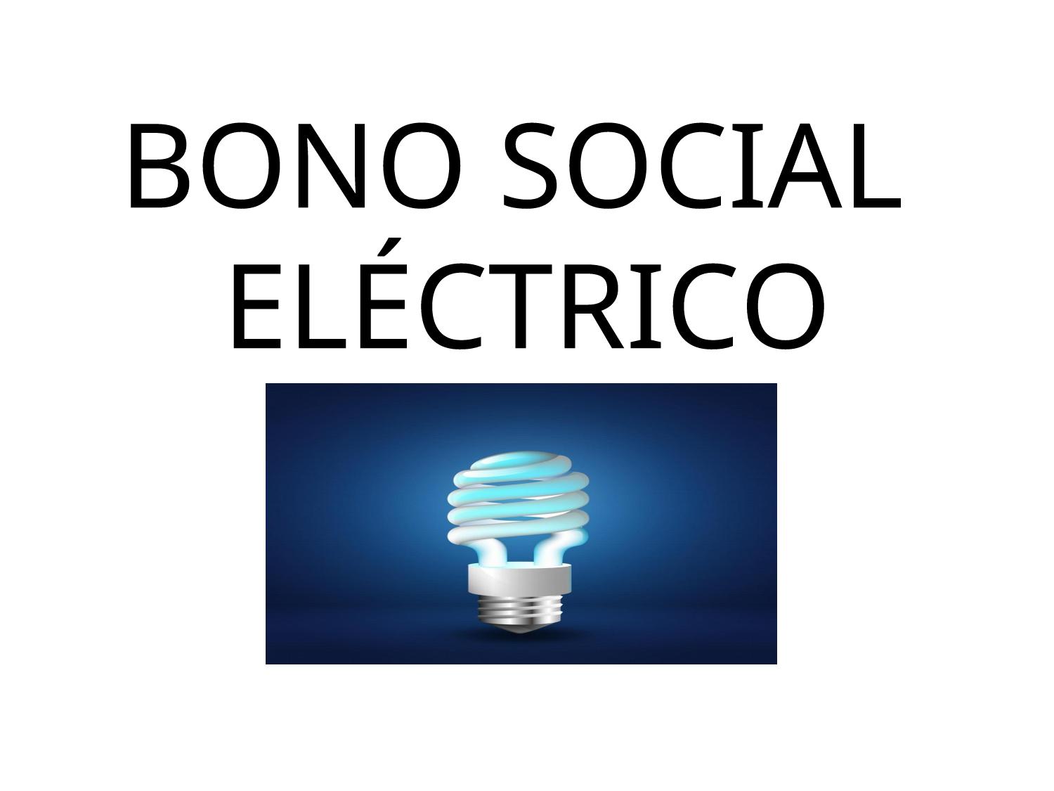 BONO SOCIAL ELECTRICO bueno castellano