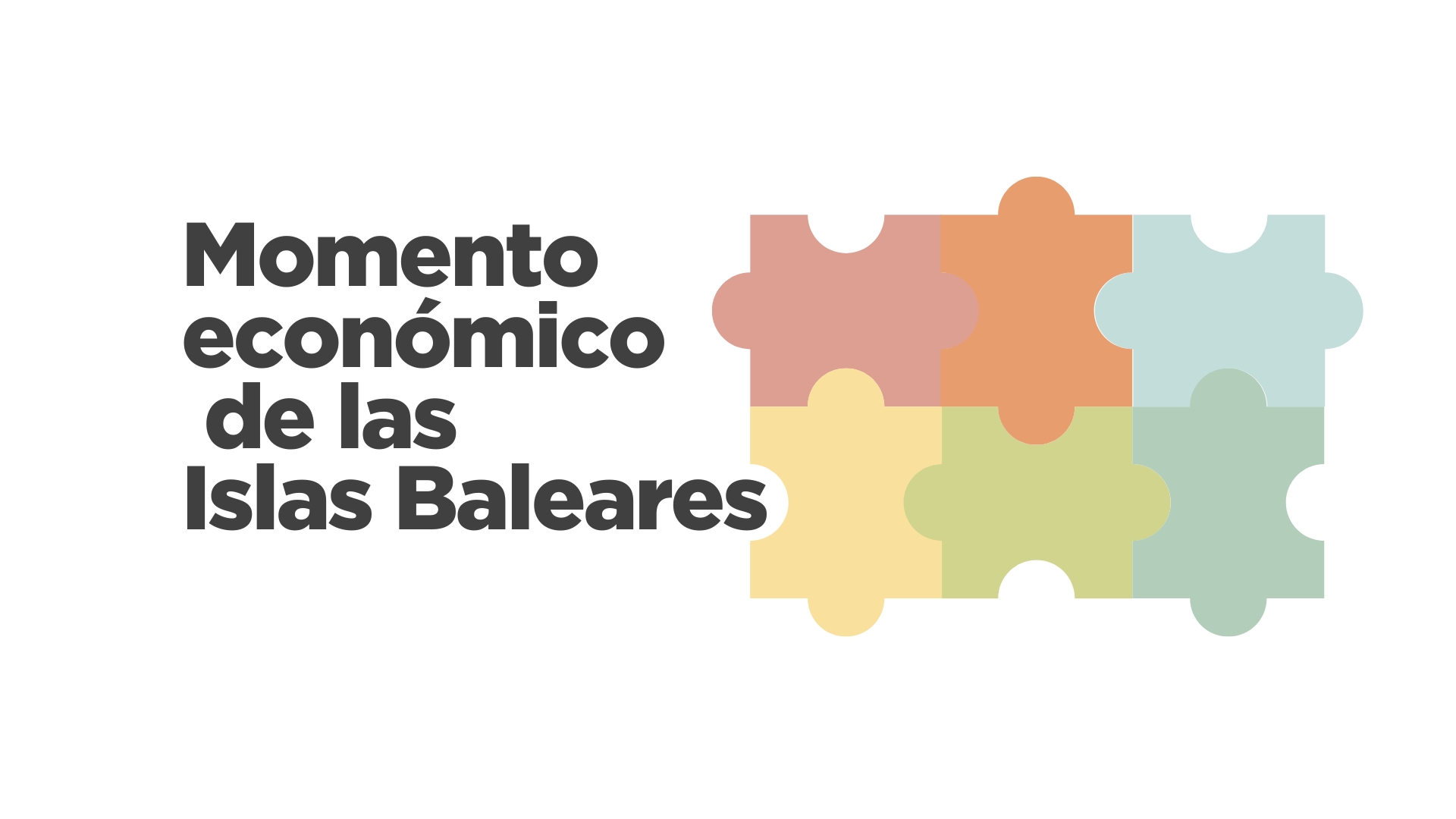 Momento económico de las Islas Baleares