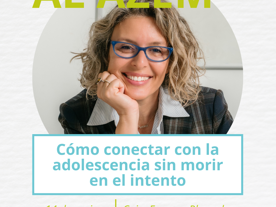 Cartell de la xerrada amb Diana Al Azem per millorar la connexió amb l’adolescència.